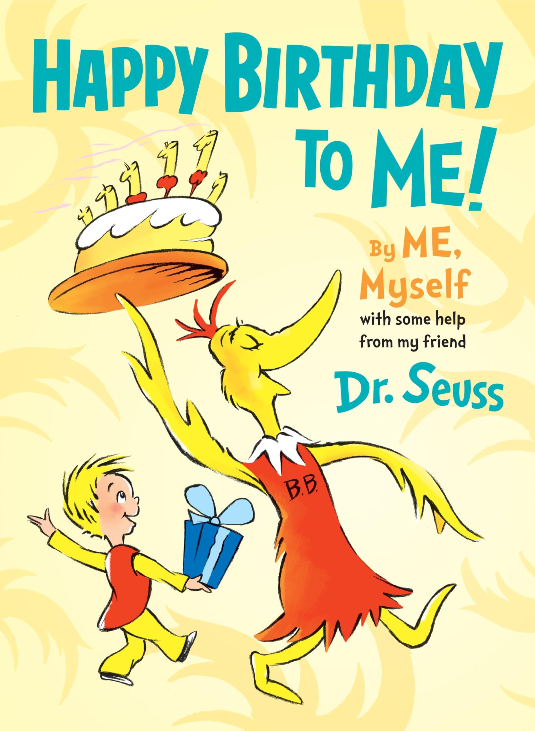 Happy Birthday to Me! By ME, Myself : Dr. Seuss: Amazon.co.za: Books